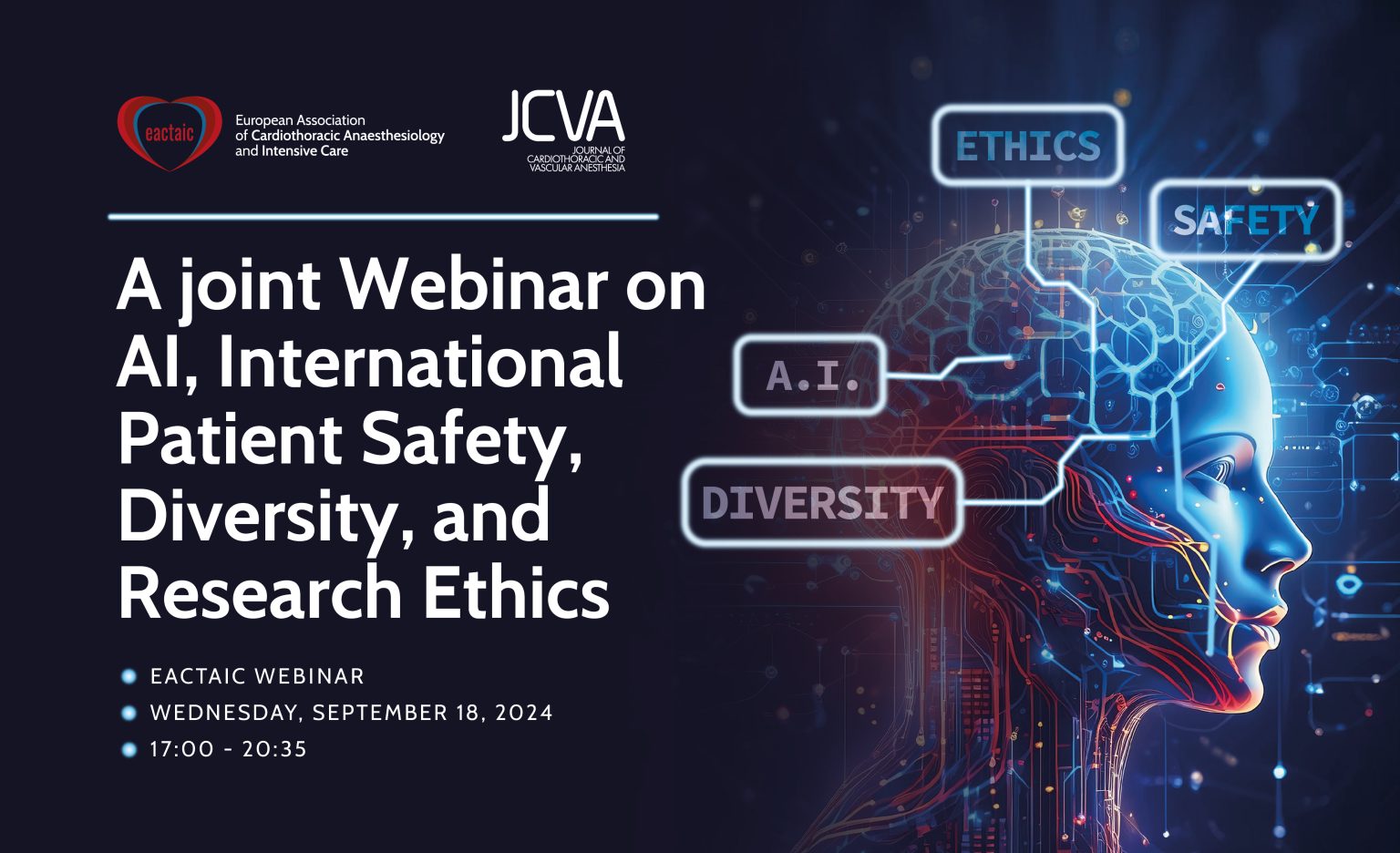 EACTAIC-JCVA A Joint Webinar on AI, International Patient Safety, Diversity, and Research Ethics