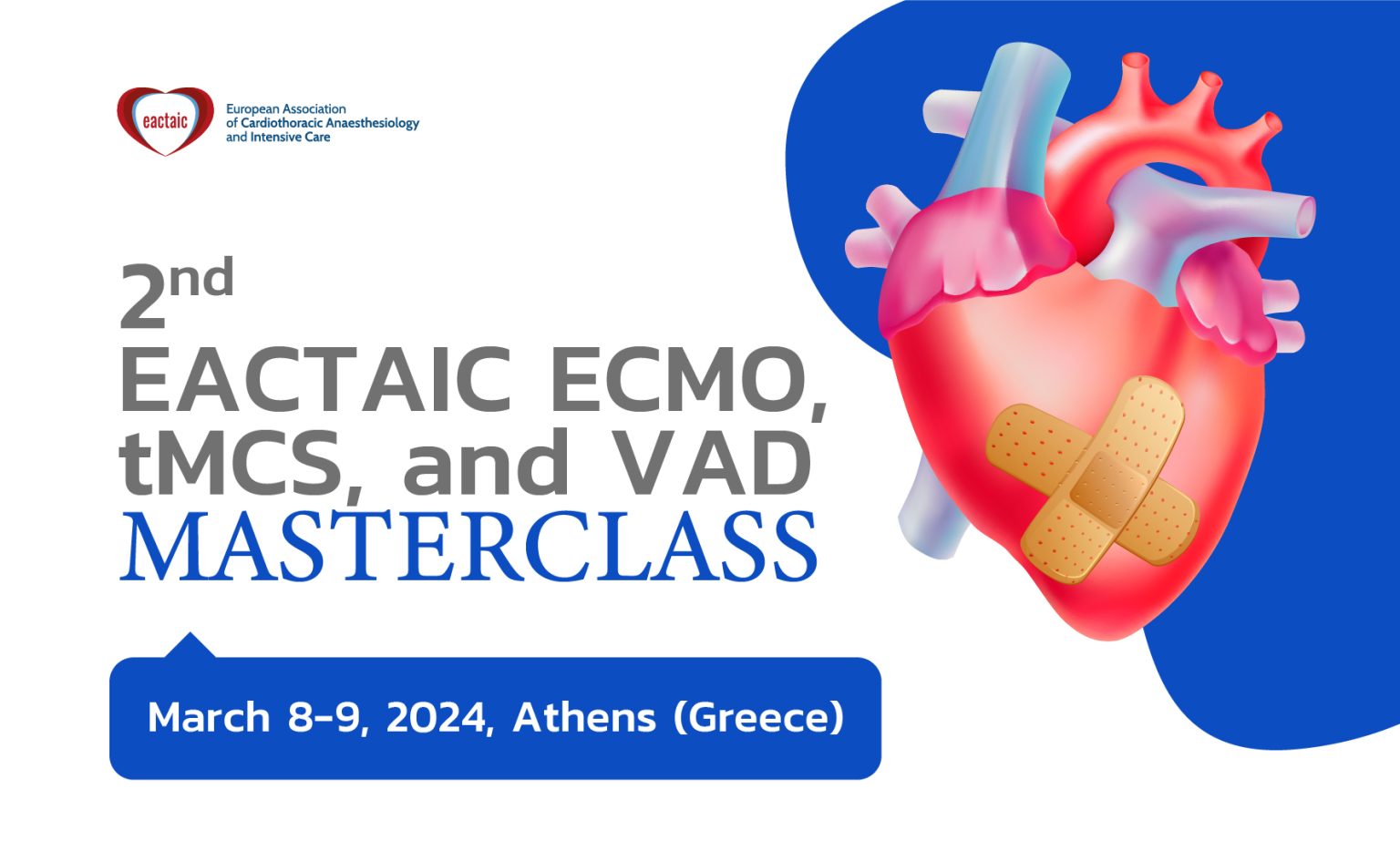 2nd EACTAIC ECMO, tMCS, and VAD Masterclass